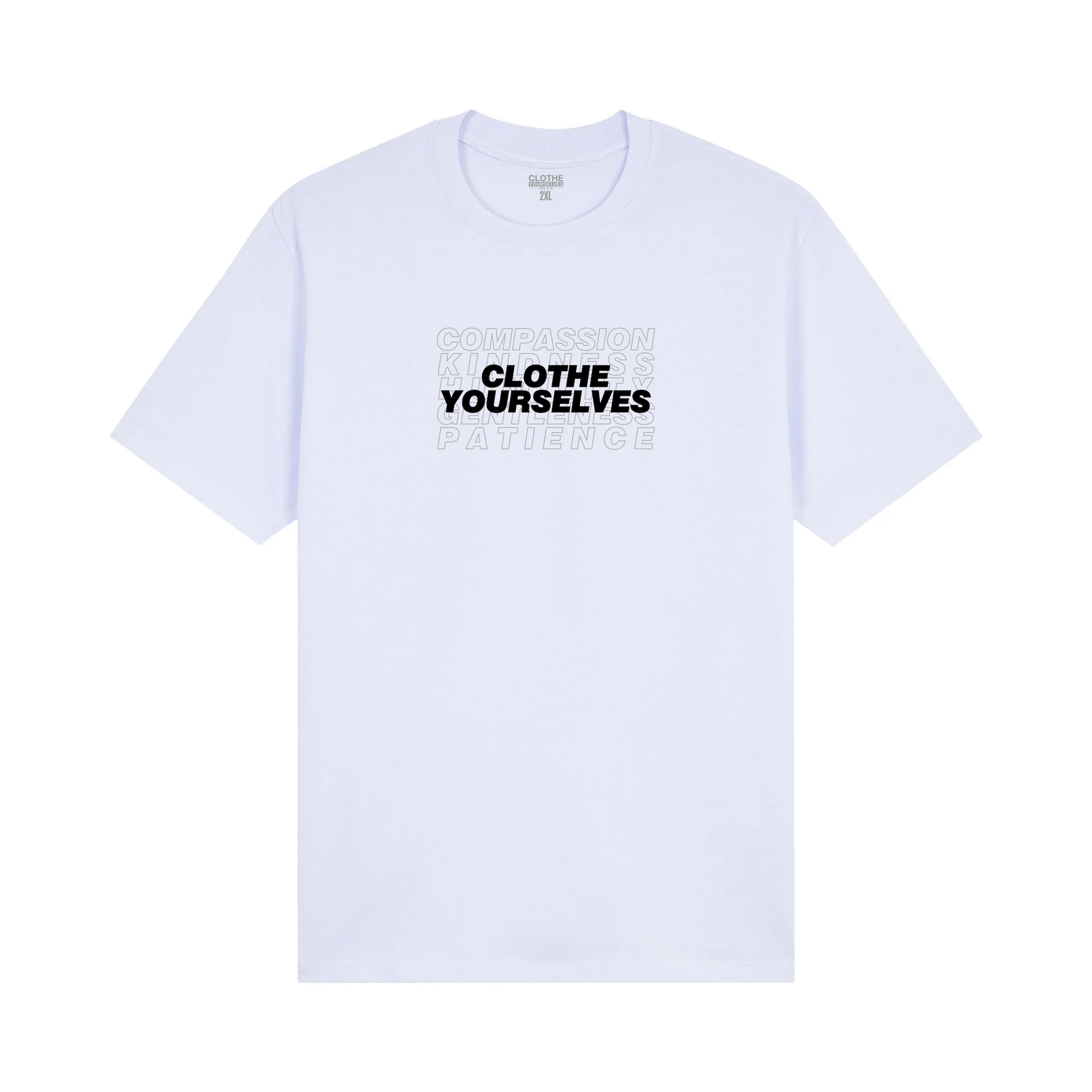 CLOTHE YOURSELVES